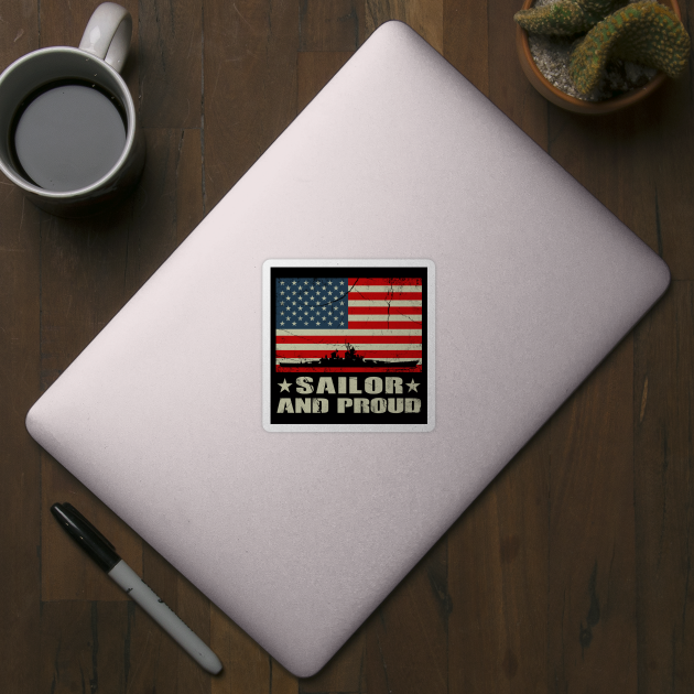 Sailor and Proud American Flag Design by NicGrayTees